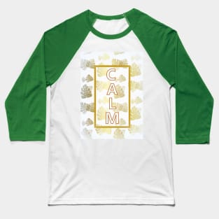 Calm Baseball T-Shirt